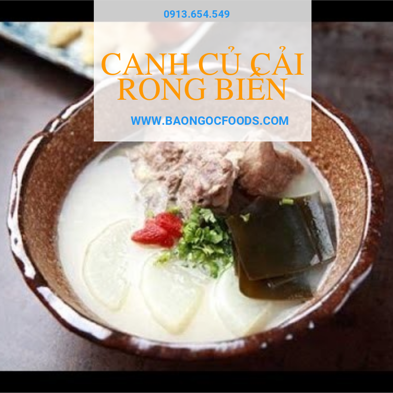 canh rong biển, canh củ cải, canh ngon